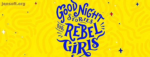 les meilleurs podcasts pour les enfants - Good Night Stories for Rebel Girls